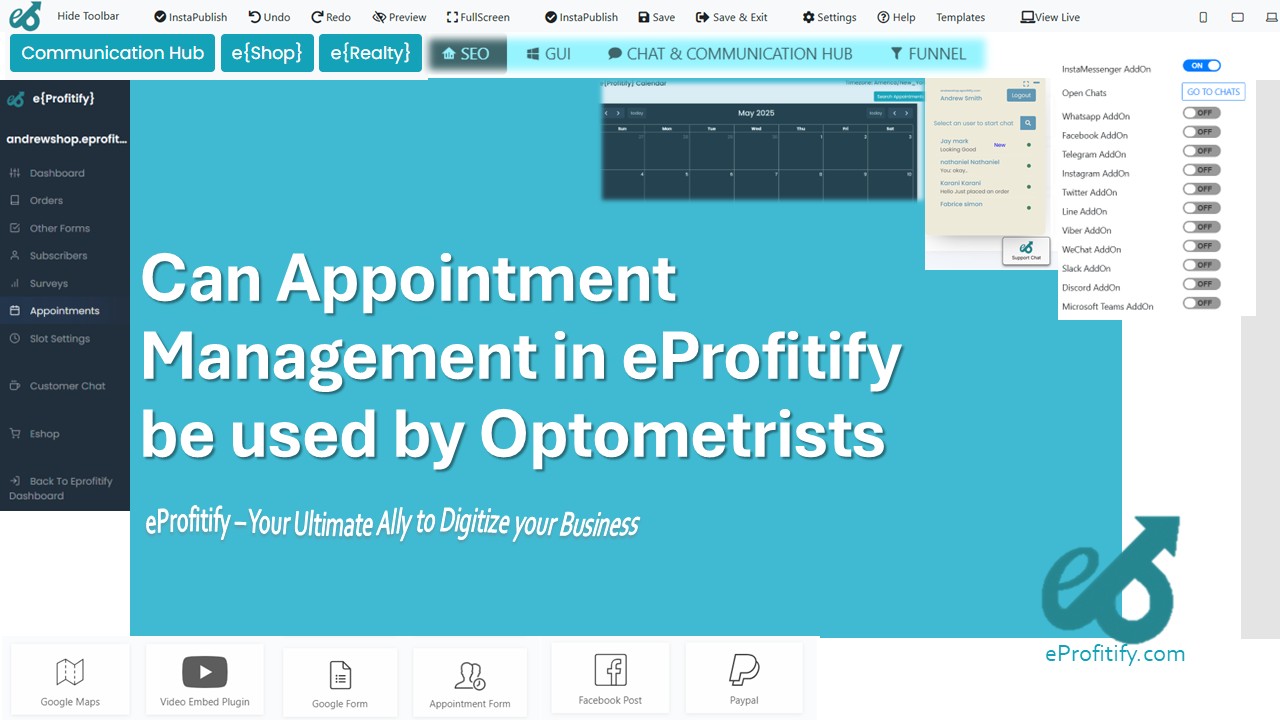 Can Appointment Management in eProfitify be used by Optometrists